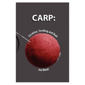 Carp Location, Feeding & Bait, By Jon Wood