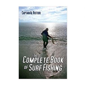 The Complete Book of Surf Fishing, By Al Ristori